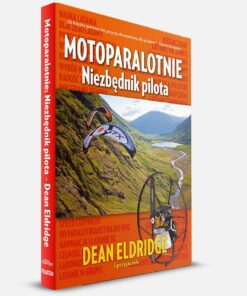 motoparalotnie niezbednik pilota dean eldridge